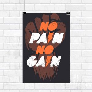 No Pain No Gain Motivational Wall Poster and Inspirational Quote for Office and Home