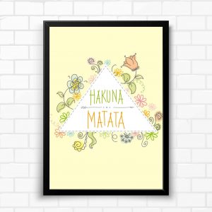 Hakuna Matata Wisdom Wall Poster and Inspirational Quote for Office and Home