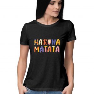Hakuna Matata Wisdom T-shirt for Women