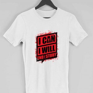I Can I Will End Of Story Motivational T-shirt for Men
