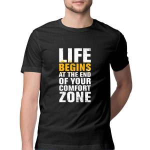 Life Begins At The End Of Your Comfort Zone Motivational T-shirt for Men