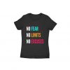 No Fear No Limits No Excuses Women T-shirt