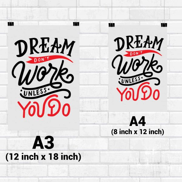 Dream Don't Work Unless You Do Wall Poster