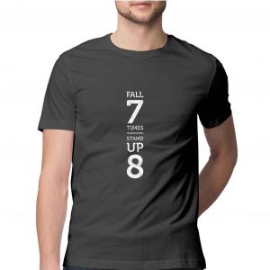 Fall 7 Times Stand Up 8 Motivational T-shirt for Men